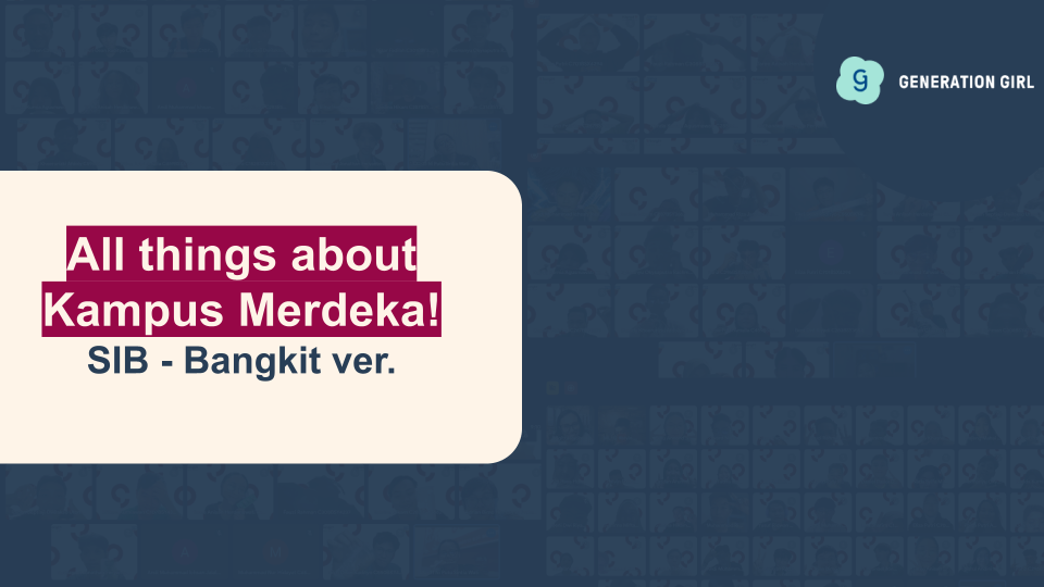 All things about Kampus Merdeka!