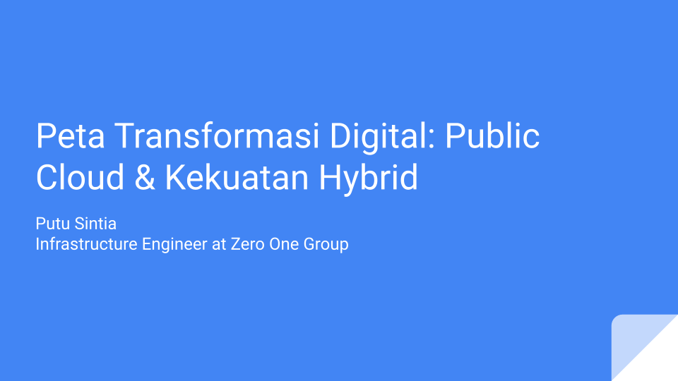 Peta Transformasi Digital: Public Cloud & Kekuatan Hybrid